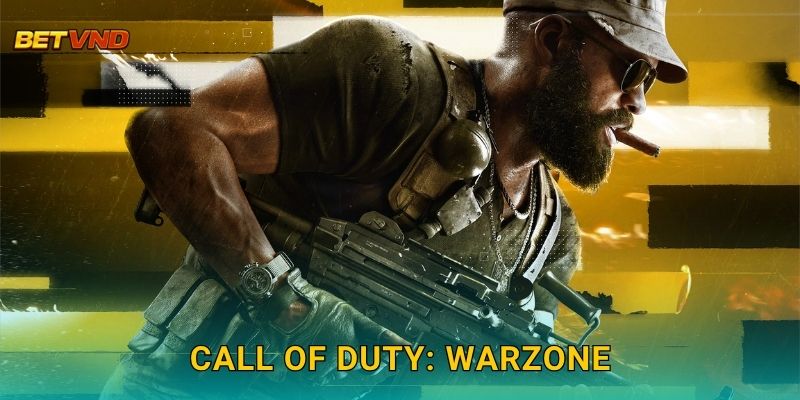 Call of Duty Warzone kịch tính – Cược FPS đỉnh cao tại Betvnd