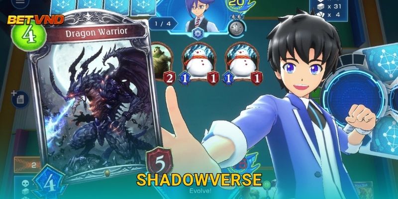 Shadowverse hấp dẫn – Cược bài chiến thuật tại Betvnd